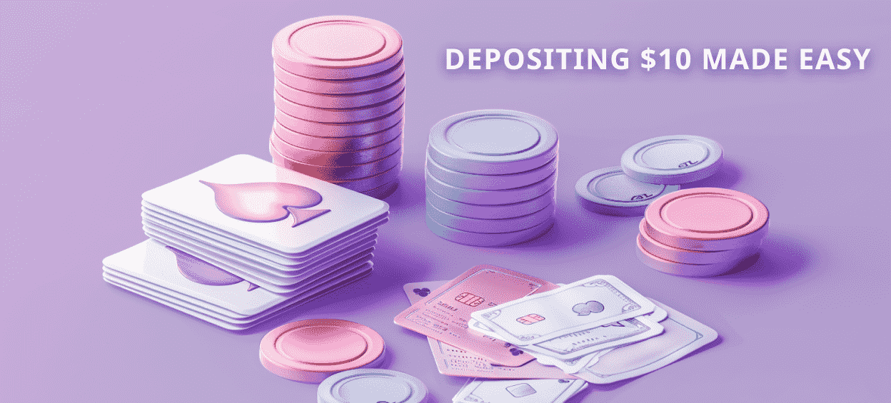 Guide to Depositing $10 at Online Casinos
